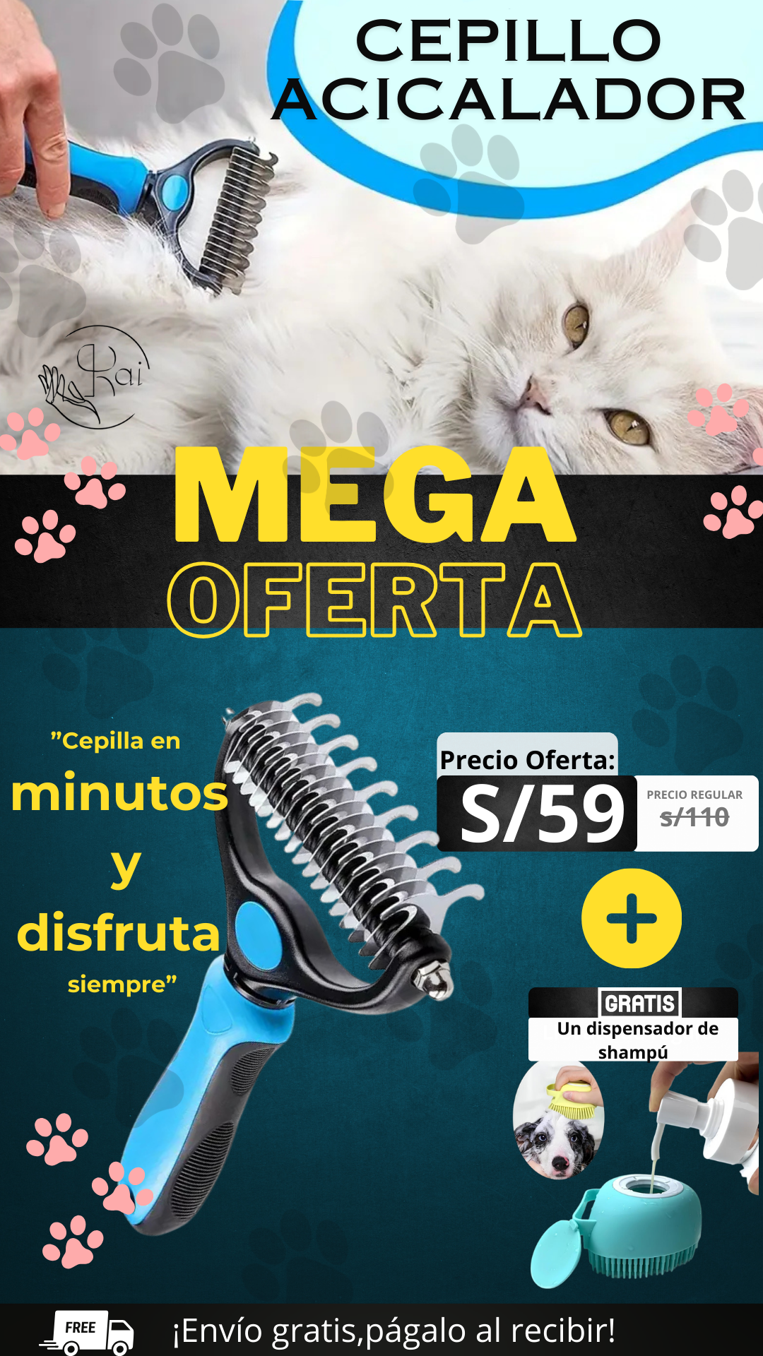 COMBO CEPILLO ACICALADOR + DISPENSADOR